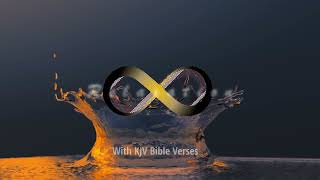 Infinite Relaxation with KJV Bible Verses [upl. by Gar431]