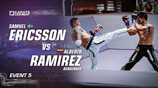 Full Fight Samuel Ericsson vs Alberto Ramirez  Karate Combat [upl. by Eremahs]