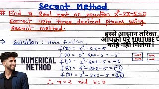 Secant Method  Chord Method  Numerical Methods  Formula amp Examples  Secant method in hindi [upl. by Mariandi]