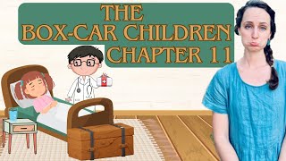 “The Boxcar Children” Chapter 11 [upl. by Assennej719]