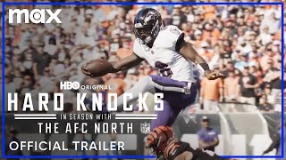 Hard Knocks In Season with the AFC North  Official Trailer  Max [upl. by Einahpts]