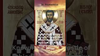 Saint Frumentius Apostle to Ethiopia and Evangelizer [upl. by Timus]