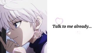 Ignoring Killua  Killua x Listener [upl. by Gilead]