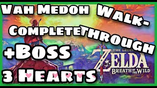 Vah Medoh Complete Walkthrough amp Perfect Boss FightAll Chests Zelda BOTW [upl. by Noed]