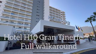 H10 Hotel Gran Tinerfe Tenerife Spain  Full Walkaround [upl. by Rainger]