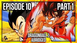 DragonBall Z Abridged Episode 10 Part 1  TeamFourStar TFS [upl. by Hun592]