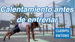 Calentamiento antes de entrenar Ejercicios cuerpo completo [upl. by Yretsym]