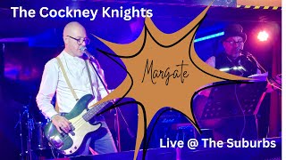 The Cockney Knights  Margate [upl. by Vento]