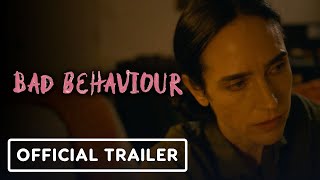 Bad Behaviour  Official Trailer 2024 Jennifer Connelly Ben Whishaw [upl. by Lymann129]