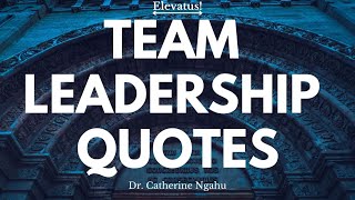 Motivational Quotes about Team Leadership I Teamwork Wins [upl. by Palua]