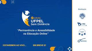 UFPel Sem Distância 2  13092024  Tarde parte 1 [upl. by Donoho544]