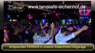 Spot Tanzcafe Eichenhofmov [upl. by Ecyac]