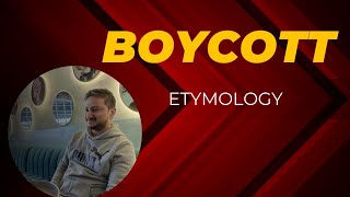 Boycott Etymology  History of English Boycott word [upl. by Acisse404]