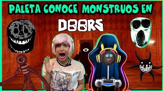 PALETA CONOCE A LOS MONSTRUOS DE DOORS YUPIGAMES 2 [upl. by Larine]