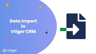 Data import in Vtiger CRM [upl. by Fowle]