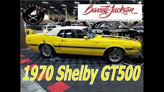 Rare 1970 SHELBY GT500 CONVERTIBLE Lot 747 Sold 137500BarretMustang Connection [upl. by Tnecniv644]