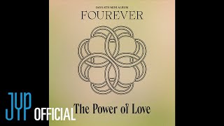 DAY6  The Power of Love Official Audio [upl. by Luna638]