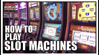 HOW TO PLAY SLOT MACHINES a tutorial for beginners [upl. by Osnola]