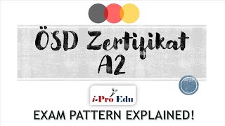 ÖSD Zertifikat A2 Exam Pattern explained [upl. by Seiden863]