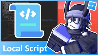 Local Scripts Server vs Client  Roblox Advanced Scripting 1 2023 [upl. by Ravo]