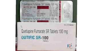 QUTIFIC SR 100 Tablets Quetiapine Fumarate SR Tablets 100 mg [upl. by Goldston967]