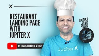 September Crash Course How to build a restaurant landing page with Jupiter X [upl. by Atig5]