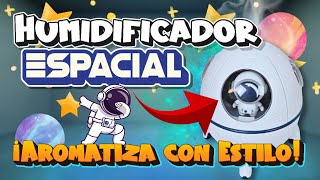 HUMIDIFICADOR ASTRONAUTA DIFUSOR AROMATIZADOR [upl. by Oballa]