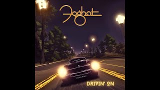 Foghat Drivin On Video  Official foghat classicrock newmusic [upl. by Llednav391]