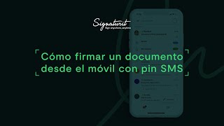 Cómo firmar un documento desde el mobile con firma biomética y pin SMS [upl. by Mcnalley371]