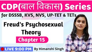 Freuds Psychosexual Theory  Stages of Development  Lesson15  for CTET DSSSB KVS2020 [upl. by Akinot]