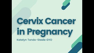 Cervical Cancer in Pregnancy [upl. by Aleil]