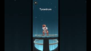 POKEMON GO HUNDO TYRUNT TO HUNDO TYRANTRUM [upl. by Troy543]