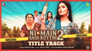 Ni Main Sass Kuttni 2 Title Track  Lyrical video  Suraj Kudalkar  Anita Devgan  Gurpreet Ghuggi [upl. by Iliram979]