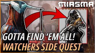 How to Find ALL 5 of The Watchers  Miasma Chronicles Guide [upl. by Krell]