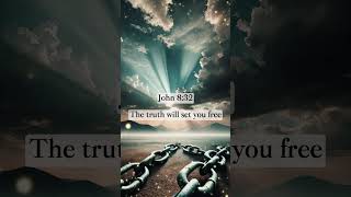 The Truth That Sets You Free  John 832 [upl. by Jb]