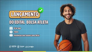 Lançamento Edital Bolsa Atleta [upl. by Combes]