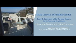 Static caravan for hire Glamorgan area on Brynowen Holiday Park Borth Mid Wales Holidays [upl. by Brunelle560]