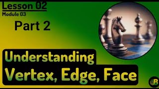 understanding vertex edge and face part 2 in 3D animationstyle [upl. by Ely]