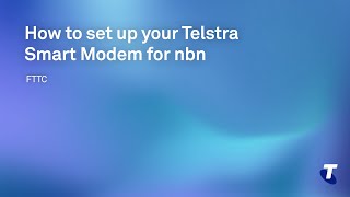 How to selfinstall your nbn™ Connection Box and Telstra Smart Modem  FTTC [upl. by Ingaberg]