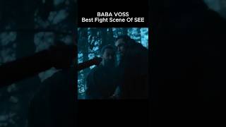 Intense Baba Voss Fight Scene  SEE  Jason Momoa in Action shorts [upl. by Shepherd]