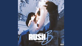 Rush B [upl. by Abell]