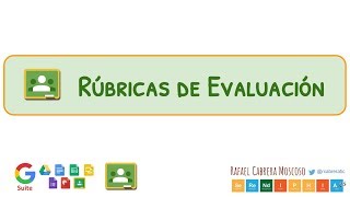 022 Crear Rúbricas de Evaluación de Tareas desde Google Classroom [upl. by Inaboy]