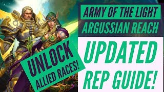 Army of the Light  Argussian Reach  UPDATED Reputation Guide [upl. by Skantze]