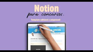 NOTION PARA CONCURSOS  TEMPLATE EDITÁVEL [upl. by Glenn575]