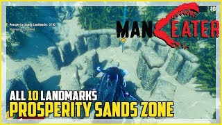 Maneater Prosperity Sands All Landmark Locations Guide [upl. by Domonic358]