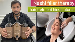 Nashi filler tharapy  damage colord hair treatment hindi  totourial [upl. by Gabrila527]