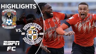 Penalty shootout decides Luton Towns EFL Championship PlayOff Final win over Coventry  ESPN FC [upl. by Estelle762]