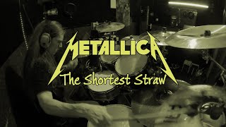 Metallica  The Shortest Straw Drum Cover [upl. by Hillard]