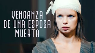 Venganza de una esposa muerta  Película Completa en Español Latino [upl. by Justen559]