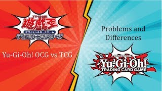 YuGiOh  OCG vs TCG  Problems and Differences [upl. by Halden]